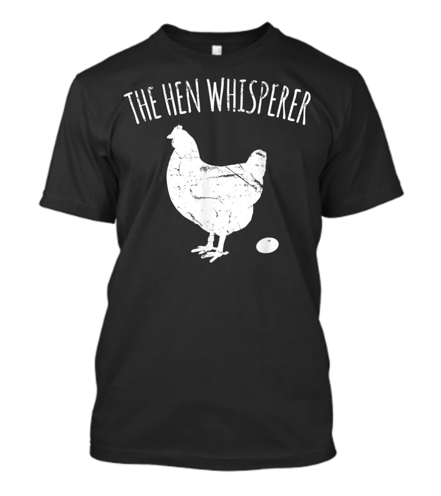 The Hen Whisperer Chicken Silhouette With Egg T-Shirt