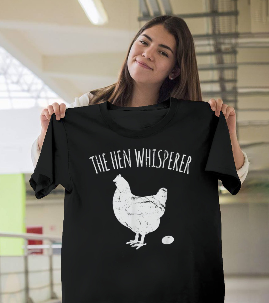 The Hen Whisperer Chicken Silhouette with Egg T-Shirt
