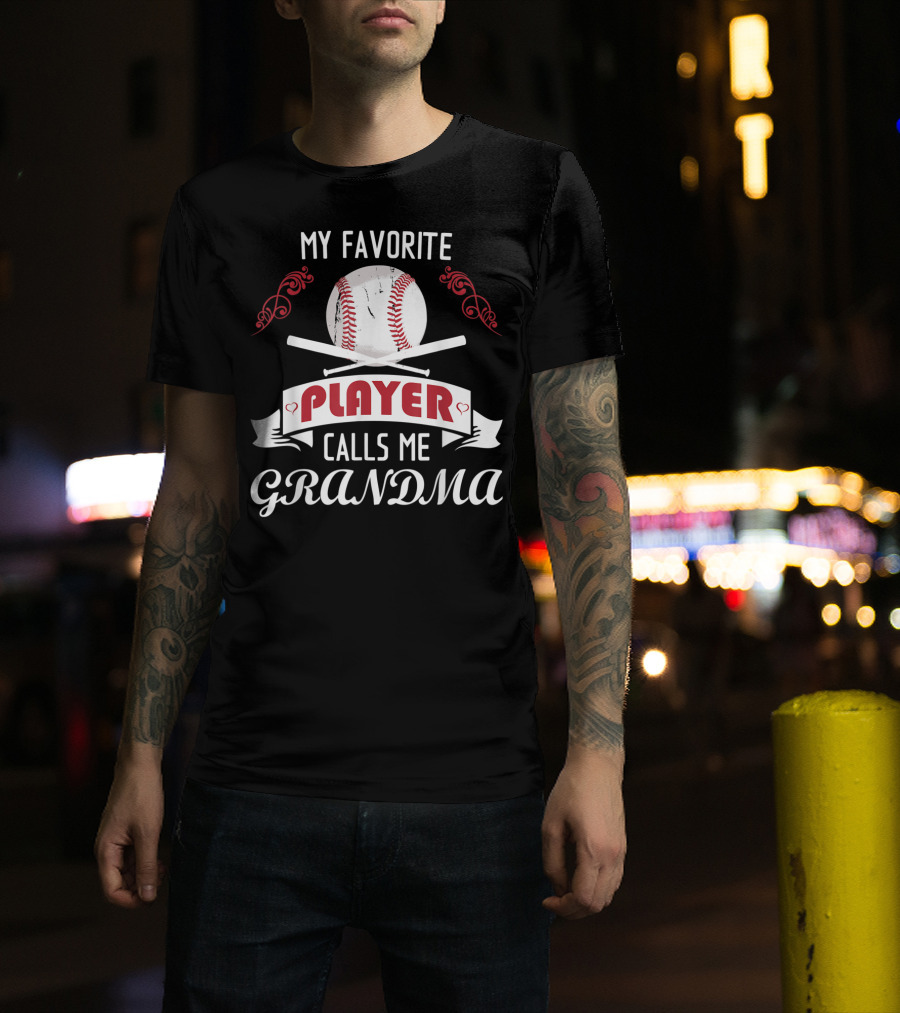 My Favorite Player Baseball Grandma T-Shirt