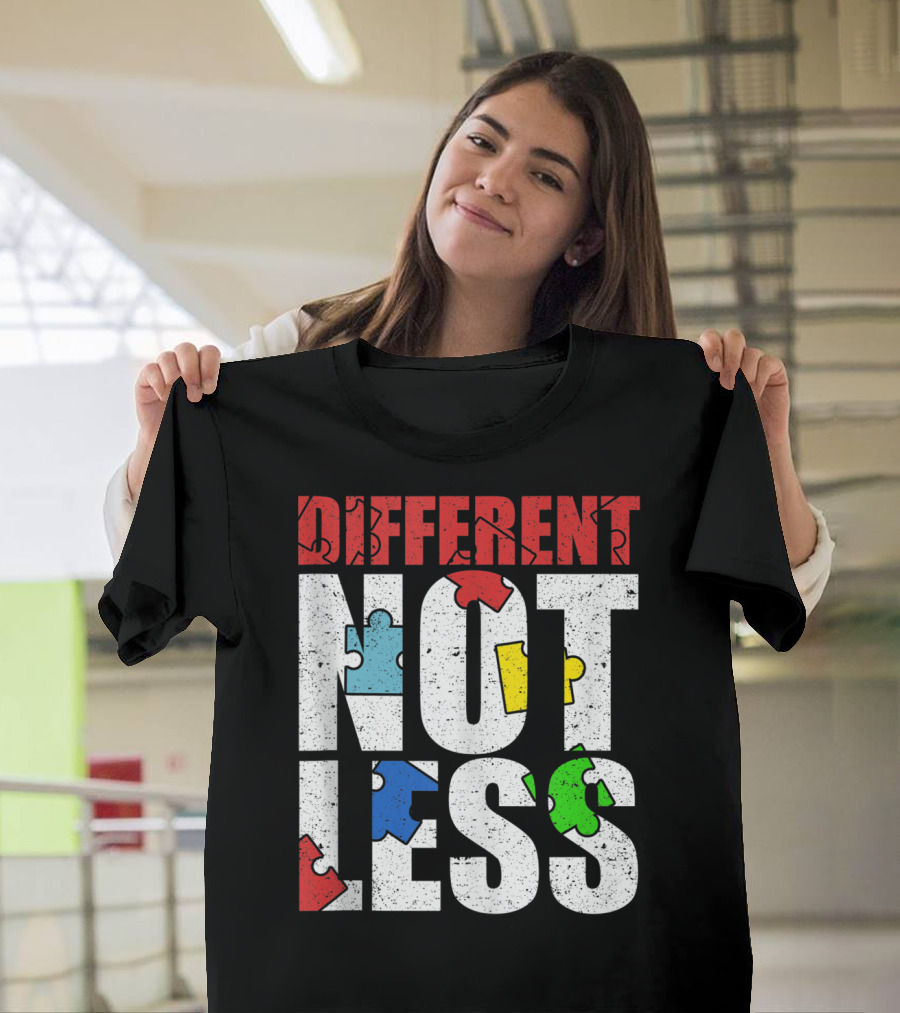 Different Not Less Autism Awareness Puzzle Pieces T-Shirt