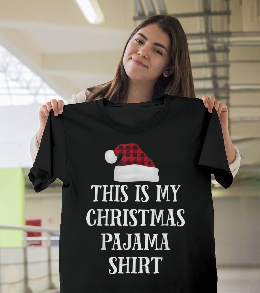 This Is My Christmas Pajama Shirt Red Plaid Santa Hat T-Shirt