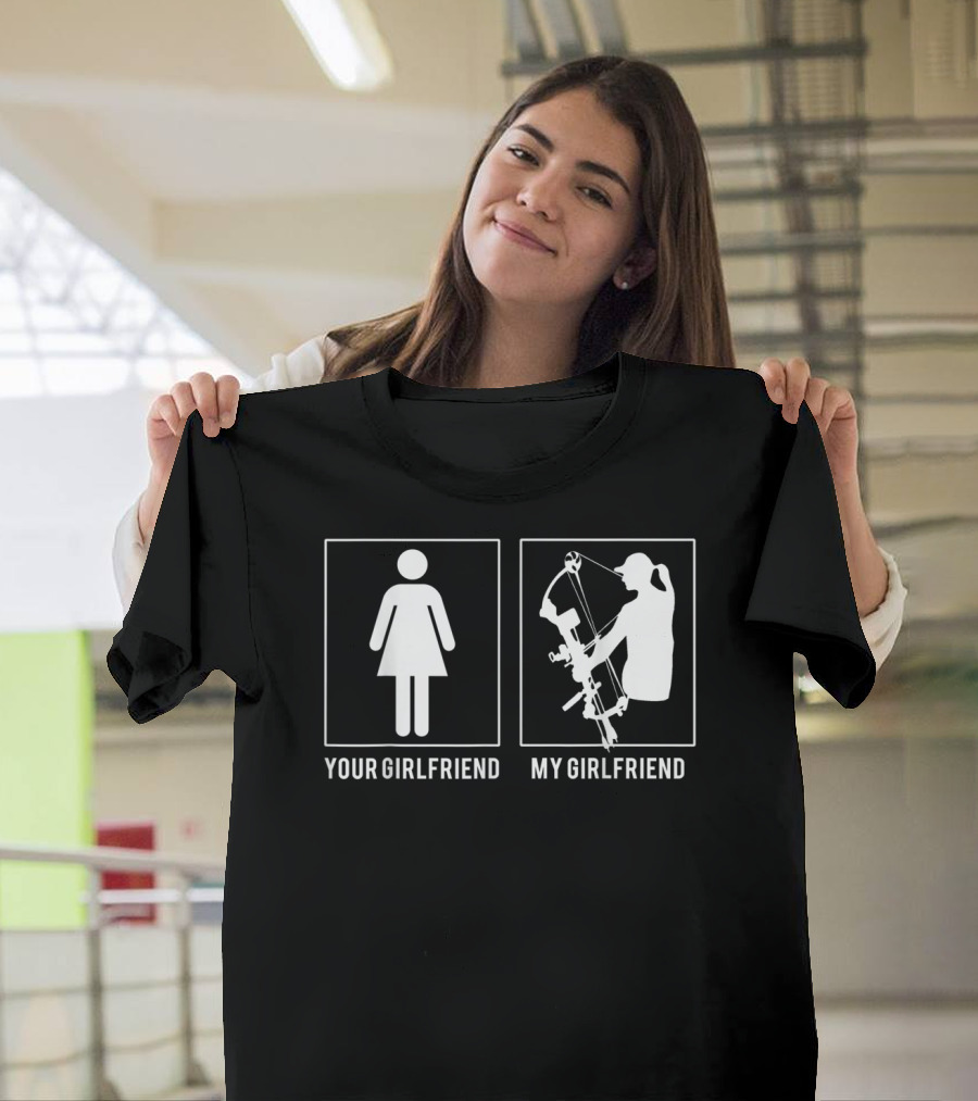 Bow Hunter Your Girlfriend My Girlfriend Iconic Comparison T-Shirt