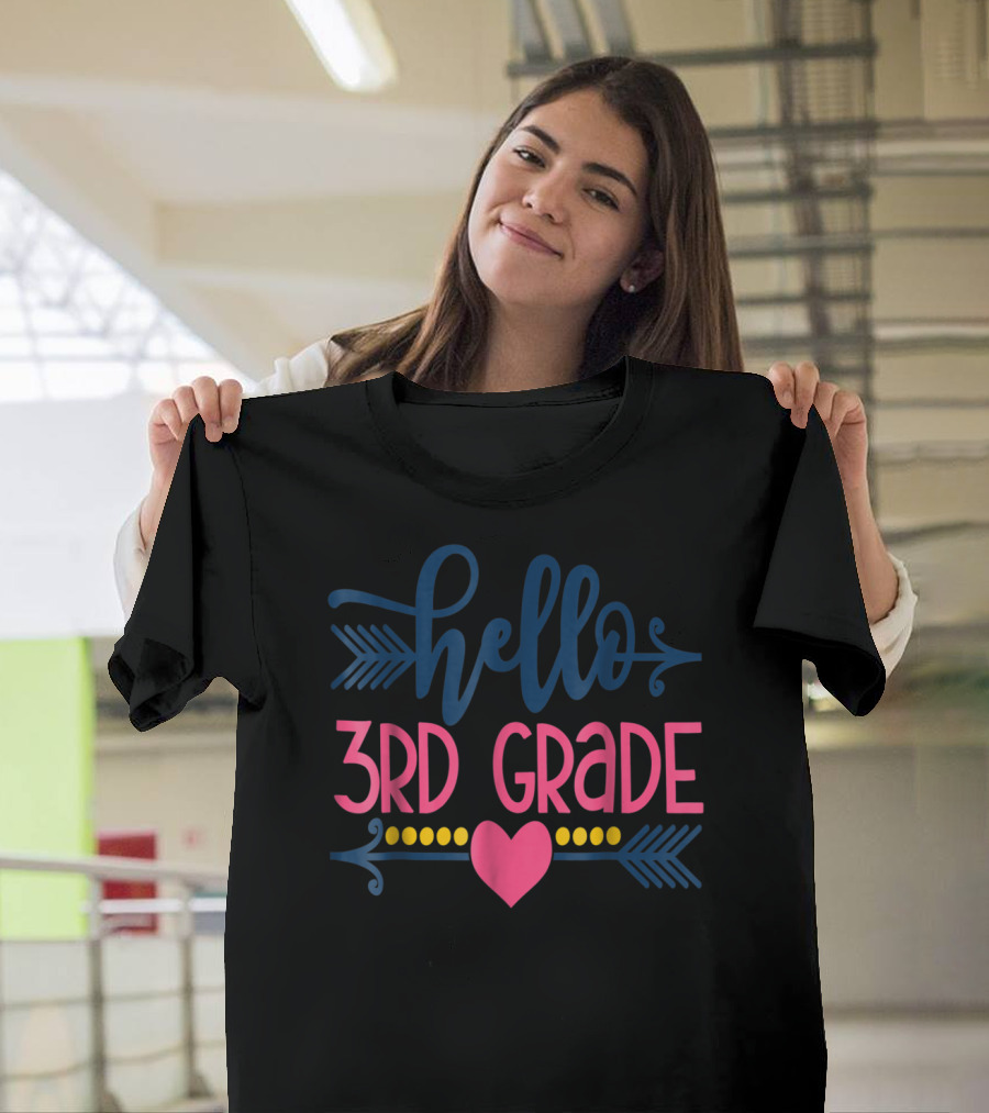 Hello 3rd Grade Back to School Heart Arrow T-Shirt