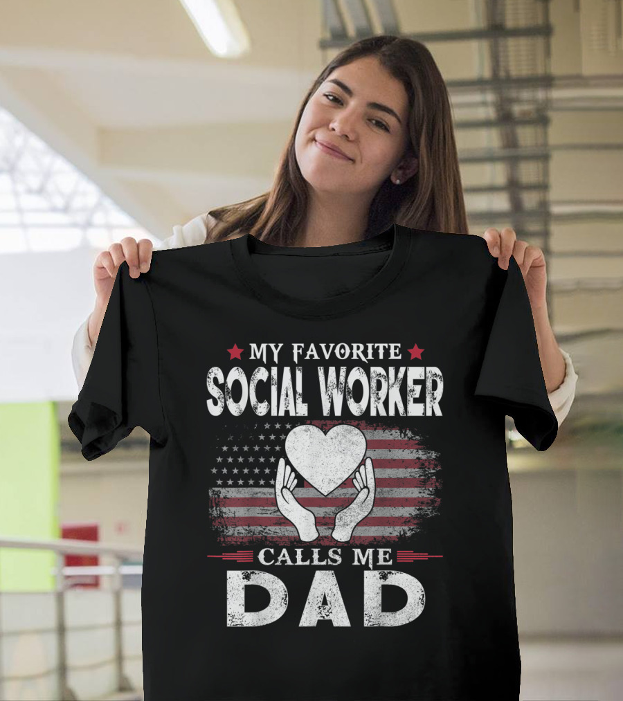 My Favorite Social Worker Calls Me Dad American Flag Heart Hands T-Shirt