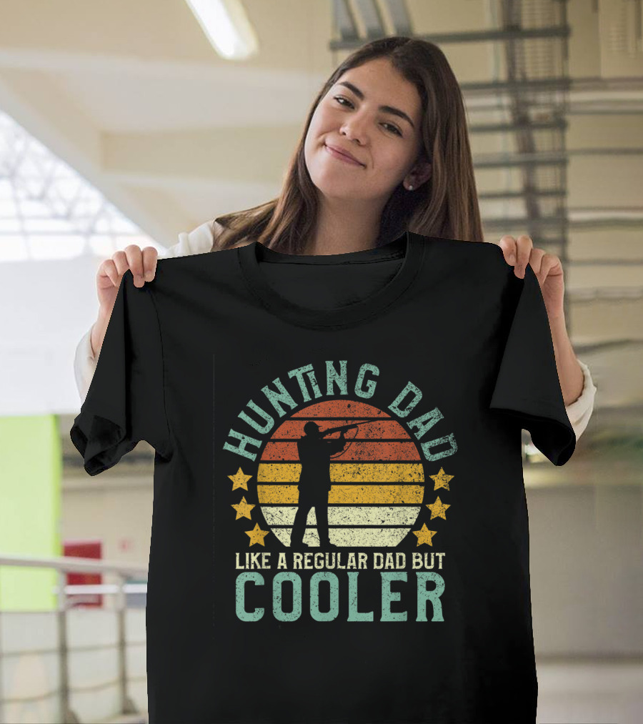 Hunting Dad Like a Regular Dad But Cooler Shotgun Hunter Father's Day T-Shirt