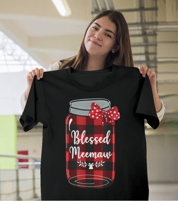 Blessed Meemaw Buffalo Plaid Christmas Jar With Polka Dot Bow T-Shirt