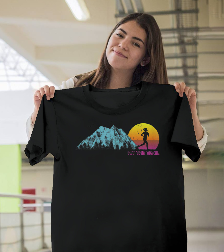Hit The Trail Running Mountain Sunset Fitness Motivation T-Shirt