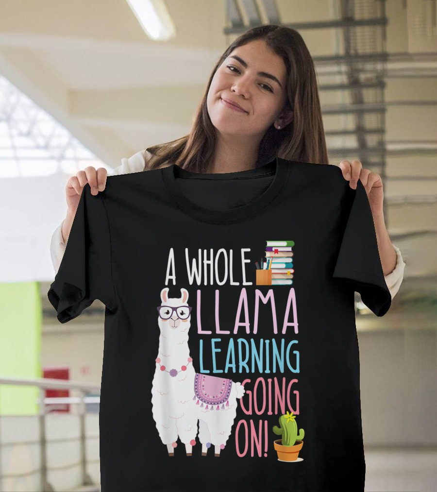 A Whole Llama Learning Going On Books and Glasses Cactus T-Shirt