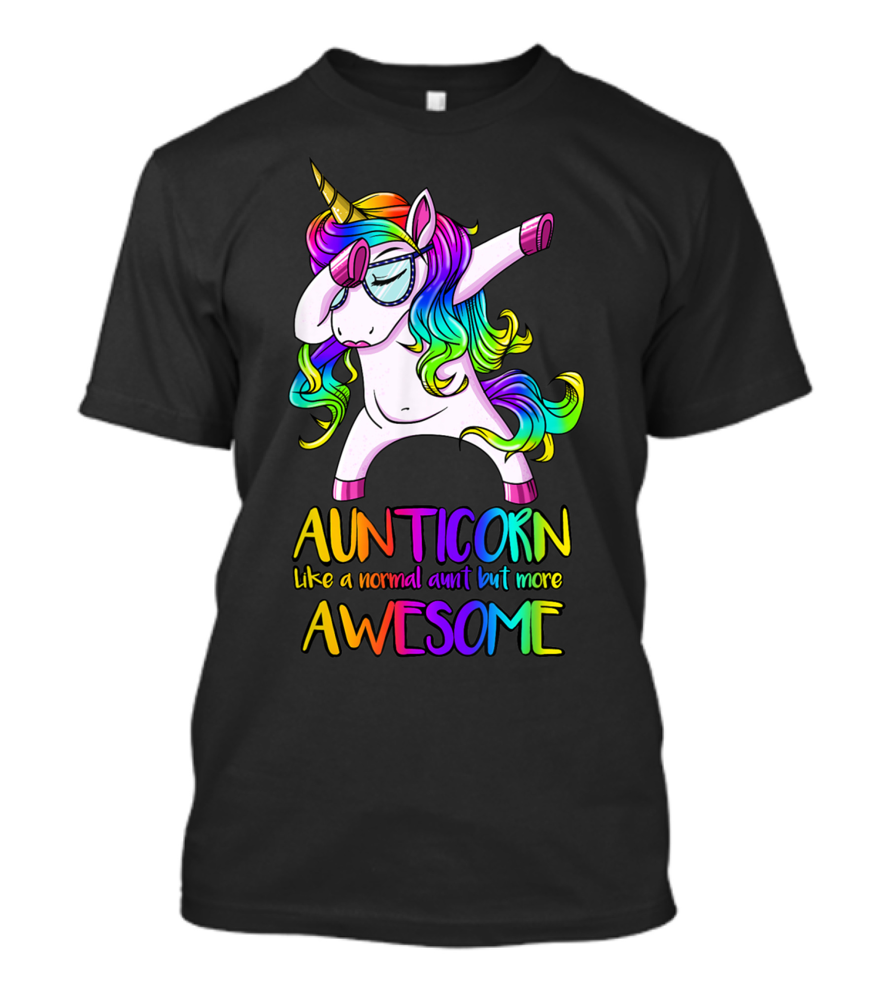 Aunticorn Like A Normal Aunt But More Awesome Unicorn Dab Dance T-Shirt