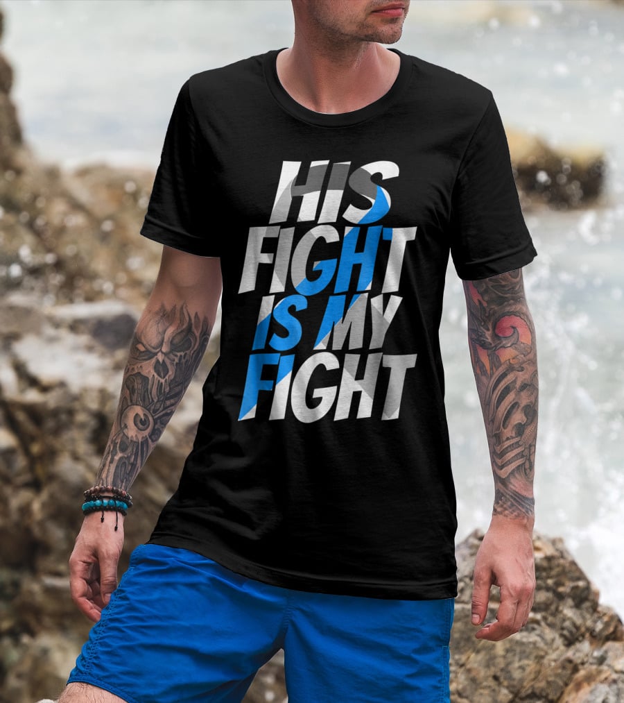 His Fight Is My Fight Blue Ribbon Diabetes Type 1 Awareness T-Shirt