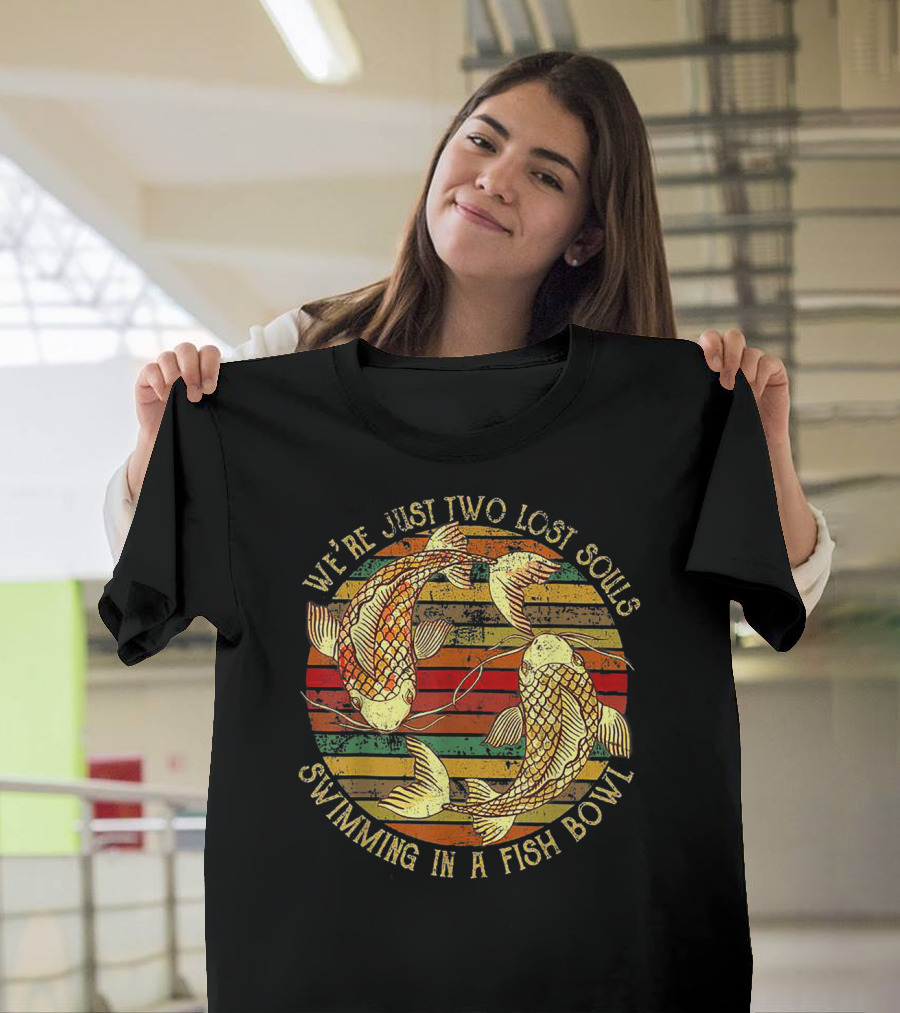 We're Just Two Lost Souls Swimming in a Fish Bowl Vintage Striped Koi T-Shirt