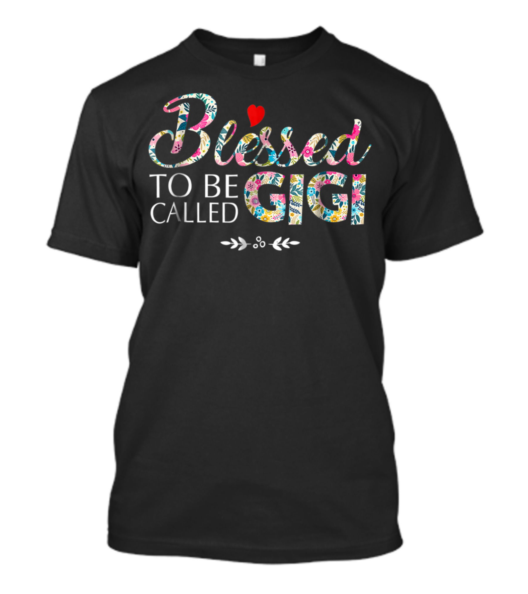 Blessed To Be Called Gigi Floral Pattern Heart T-Shirt