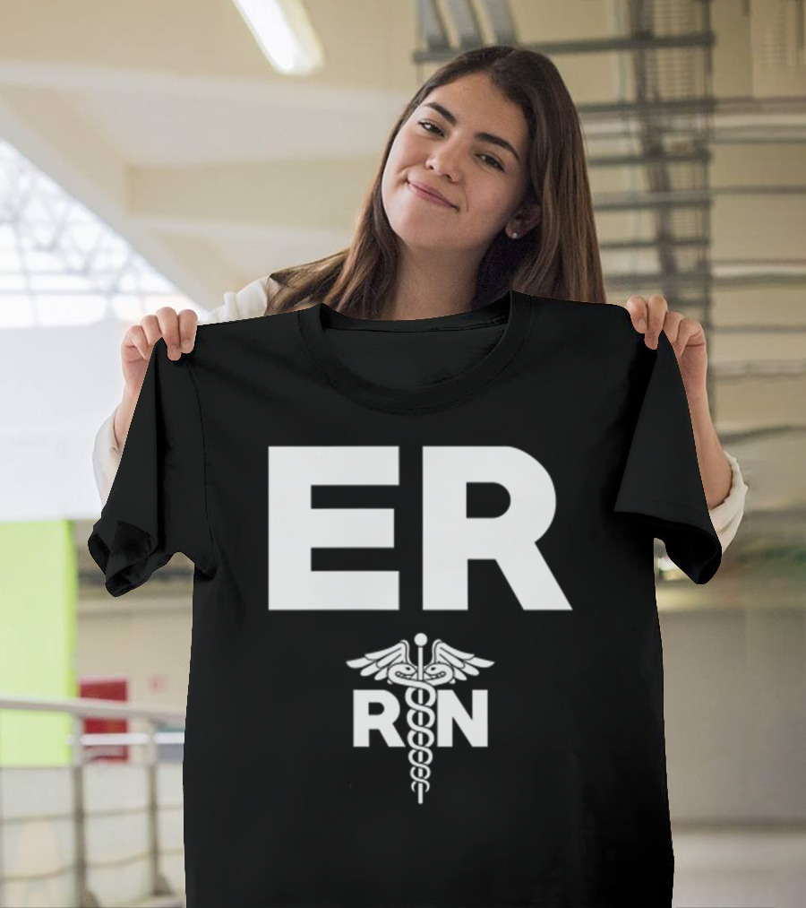 ER Registered Nurse Hospital RN Staff T-Shirt