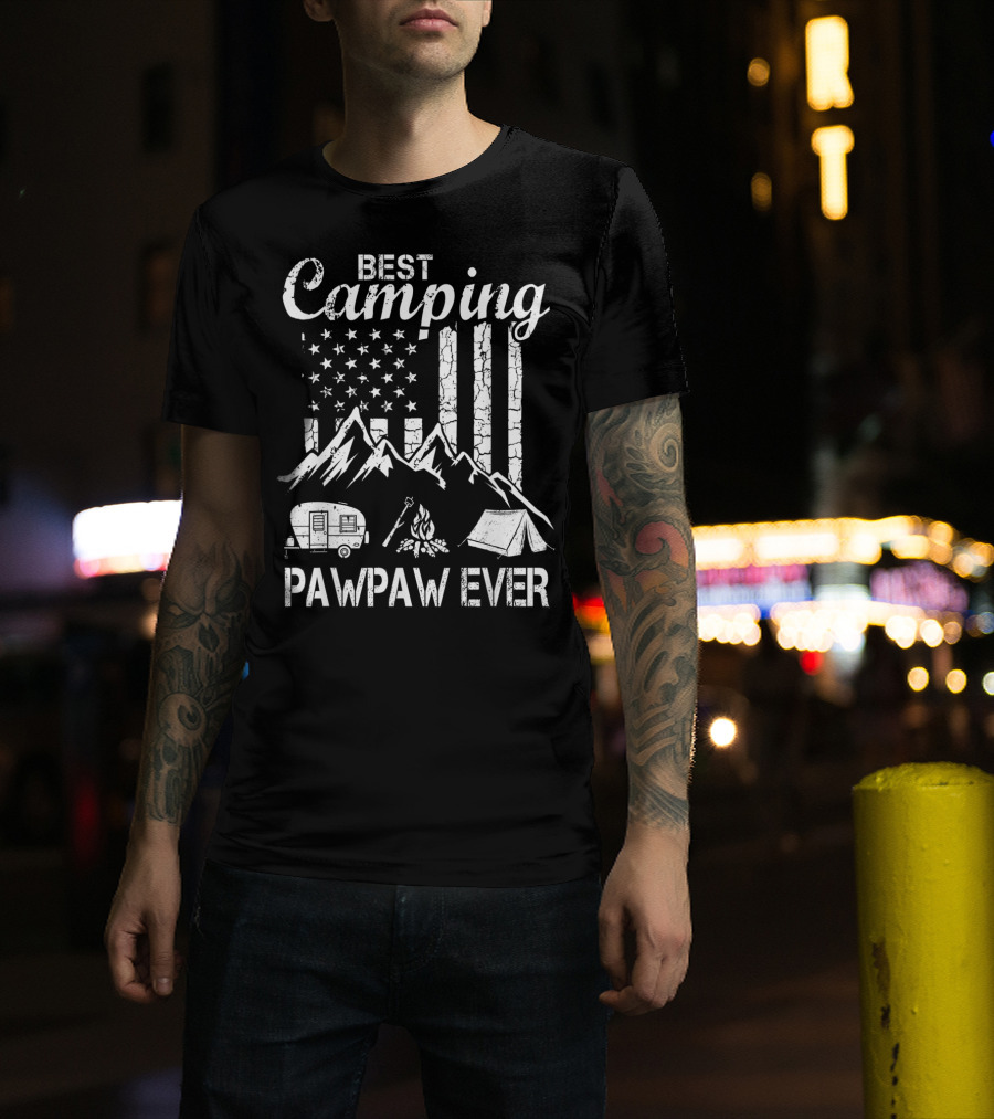 Best Camping Pawpaw Ever Mountains Flag Tent Camper Fire Father's Day T-Shirt