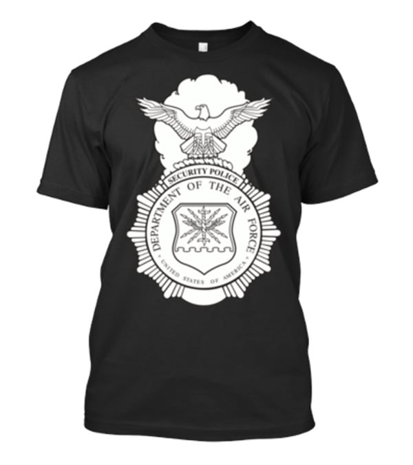 Security Police Department Of The Air Force United States Of America Badge T-Shirt