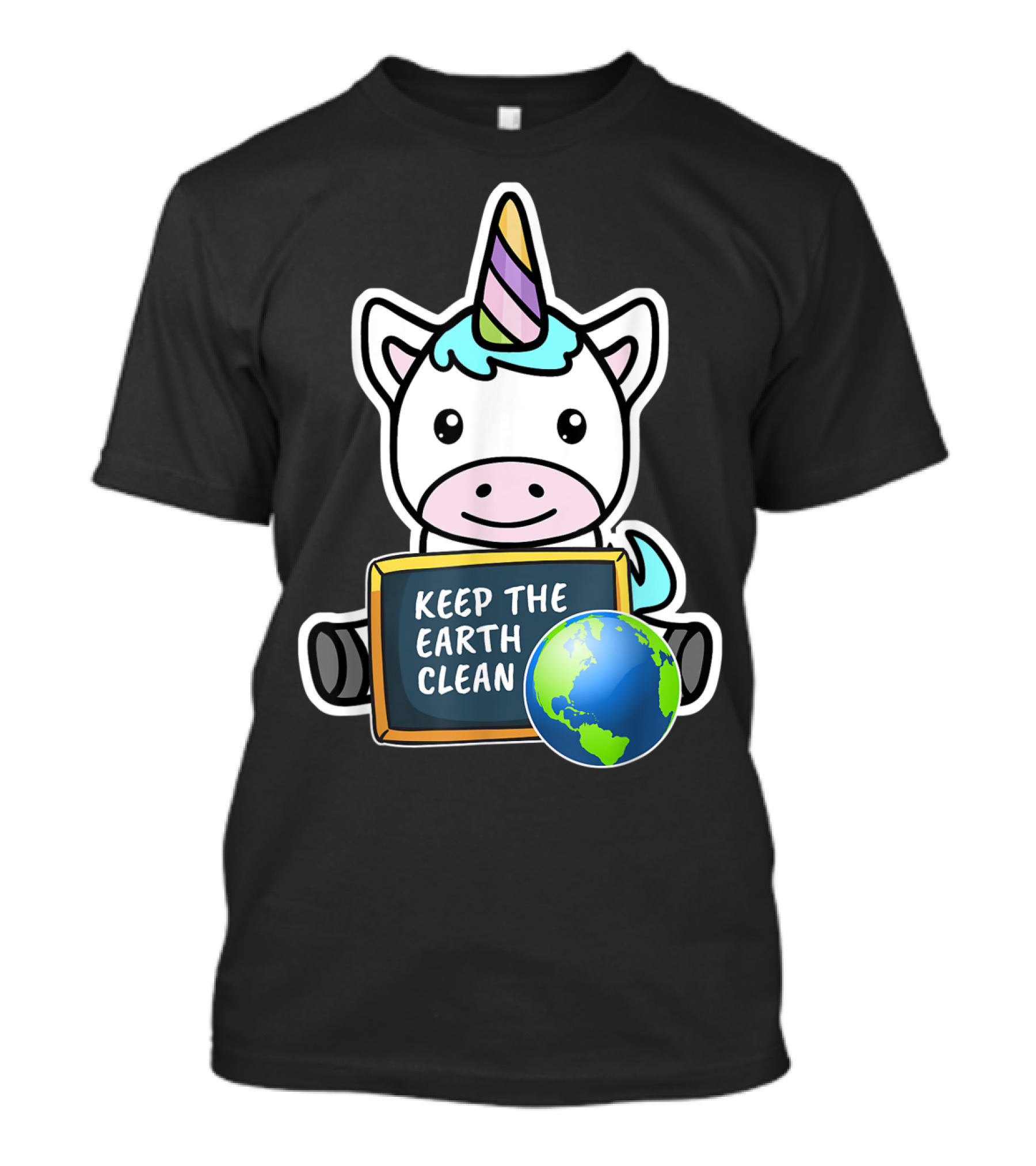 Keep The Earth Clean Cute Earth Day Unicorn T-Shirt