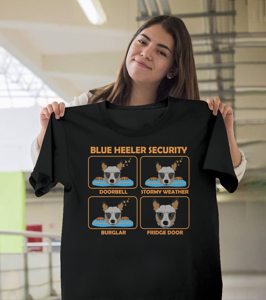 Blue Heeler Security Doorbell Stormy Weather Burglar Fridge Door T-Shirt