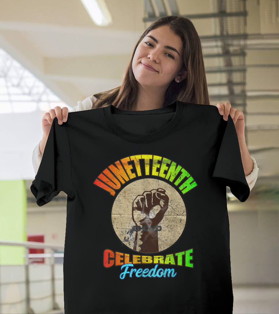 Juneteenth Celebrate Freedom End Of Slavery Abolished American T-Shirt