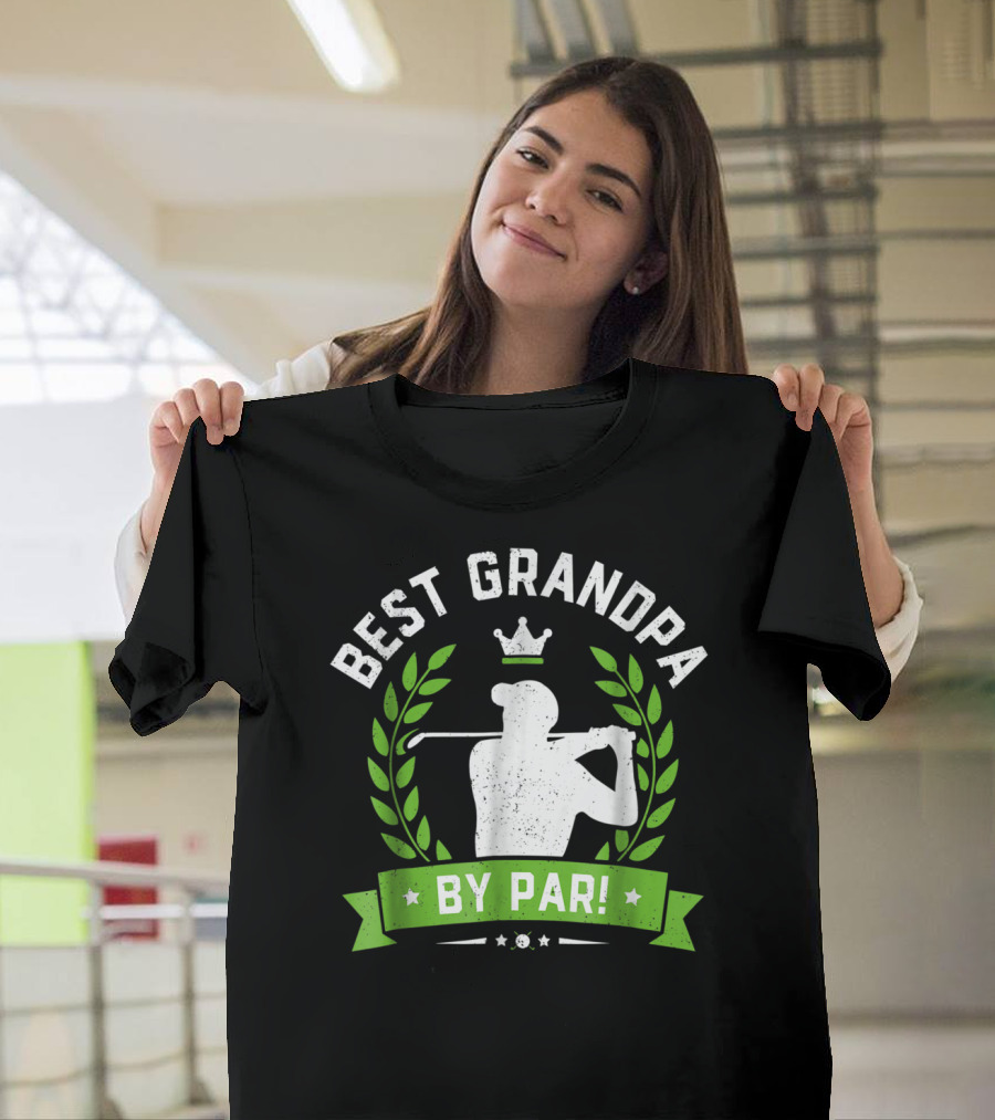 Best Grandpa By Par Funny Golf Crown Laurel Leaf Retro T-Shirt
