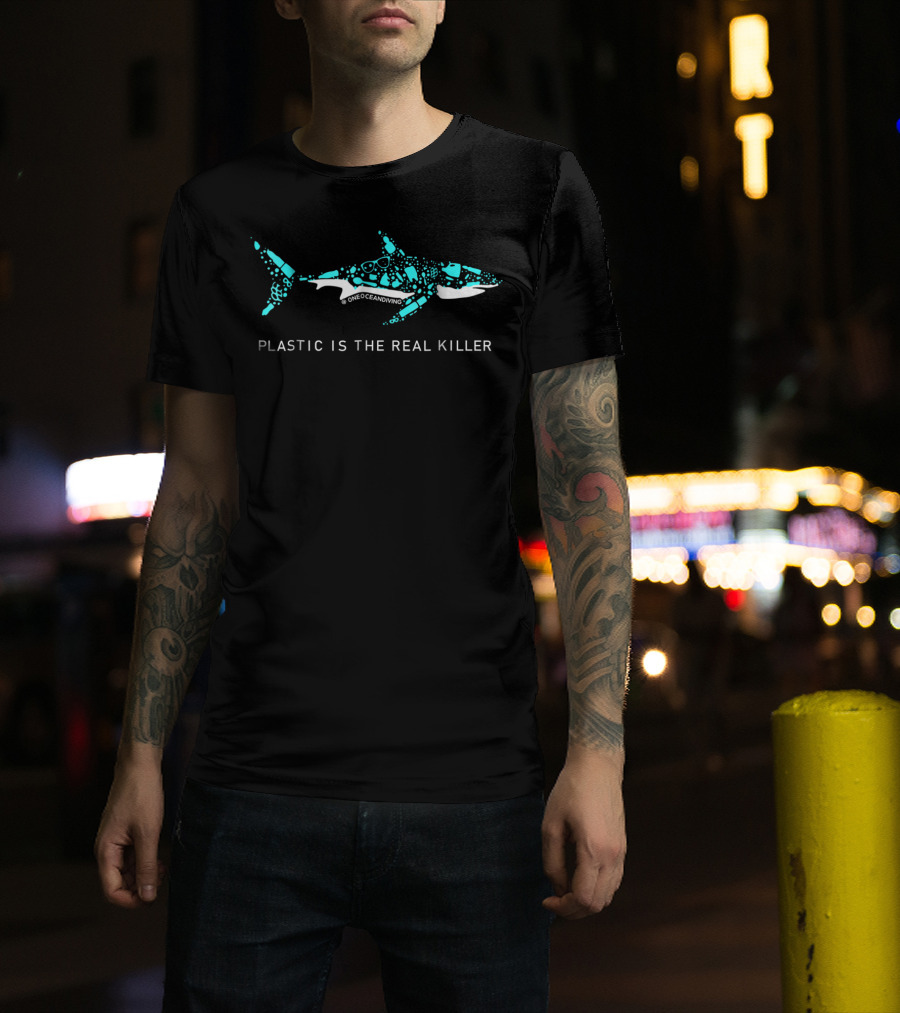 Plastic Is The Real Killer One Ocean Dying Shark T-Shirt