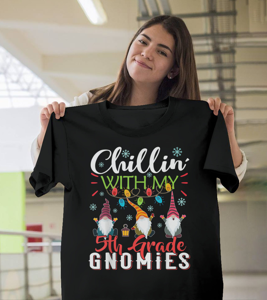 Chillin With My 5th Grade Gnomies Teacher Christmas Lights Snowflakes Gnome Trio T-Shirt