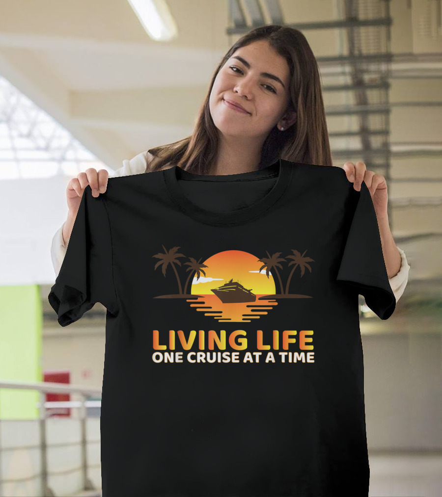 Living Life One Cruise At A Time With Sunset And Palm Trees T-Shirt