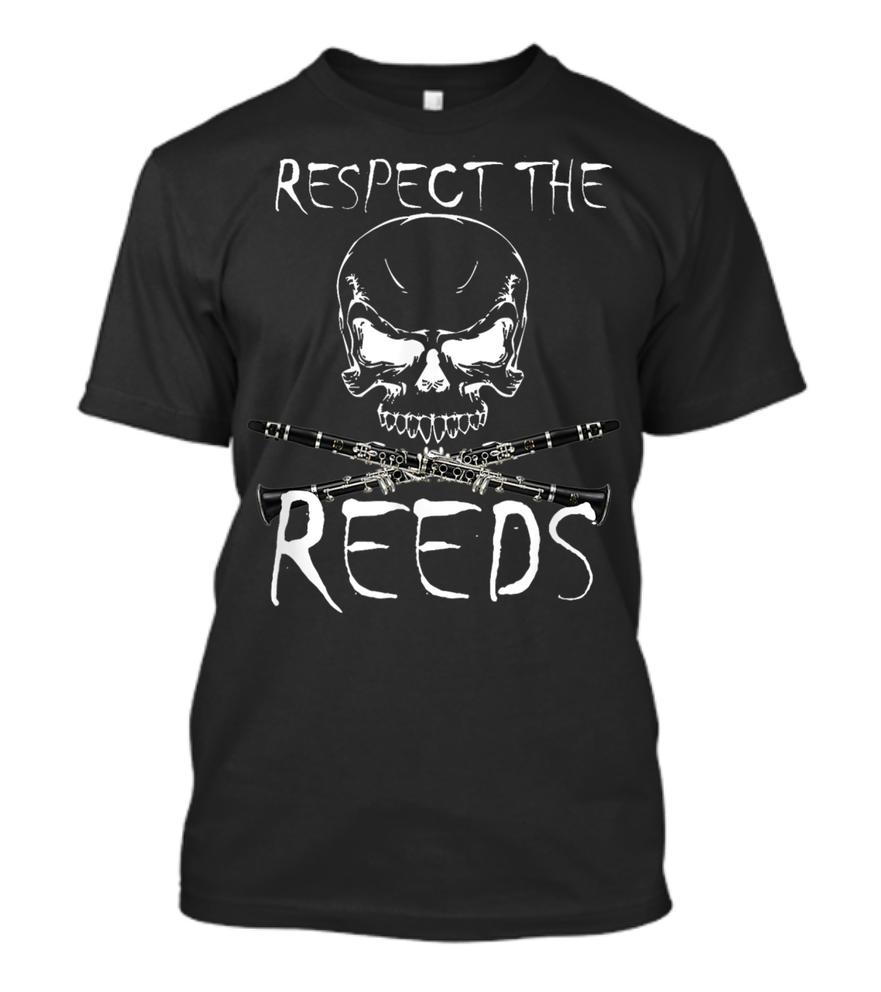 Respect The Reeds Skull And Clarinets Marching Band T-Shirt