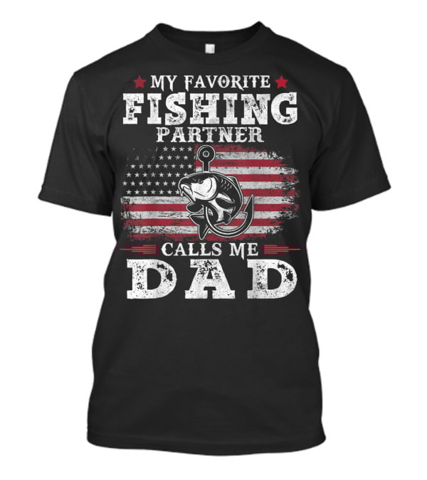 My Favorite Fishing Partner Calls Me Dad American Flag Fish Anchor T-Shirt