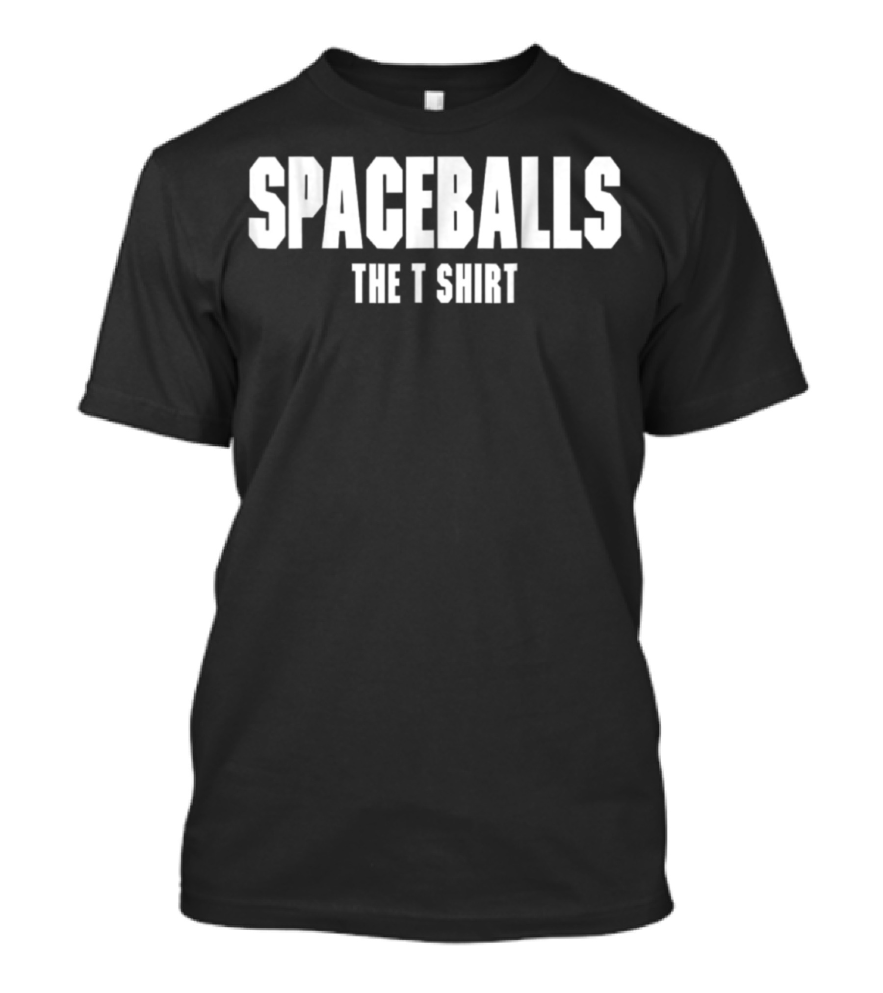 SPACEBALLS THE T T-Shirt