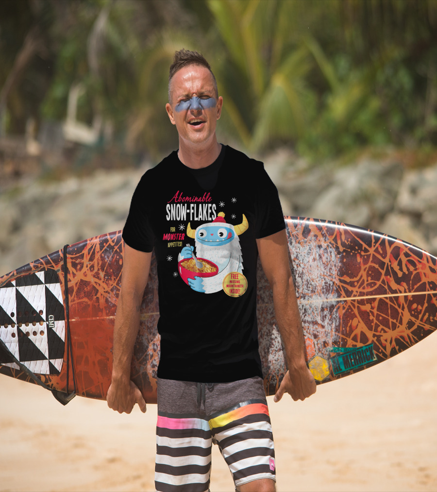 Abominable Snow-Flakes For Monster Appetites Free Missing Mountaineer Inside T-Shirt