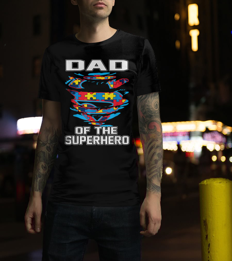 Dad Of The Superhero Autism Awareness Puzzle T-Shirt