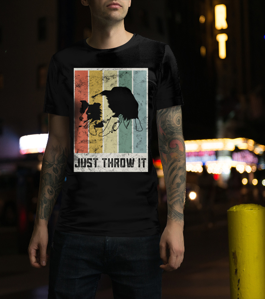 Just Throw It I Love My Border Collie Mom Herd T-Shirt