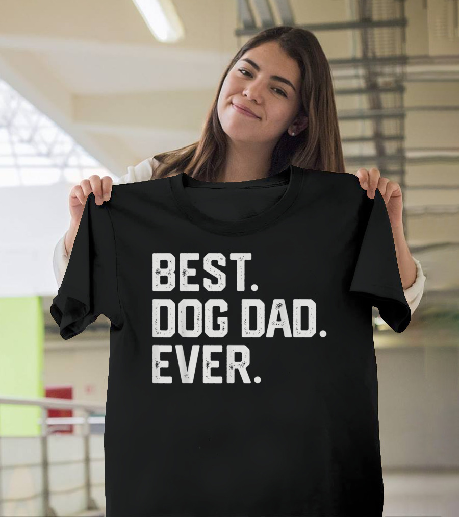 Mens BEST DOG DAD EVER T-Shirt