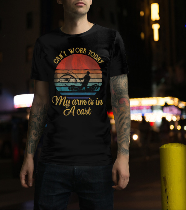 Can't Work Today My Arm Is In A Cast Vintage Sunset Fishing T-Shirt
