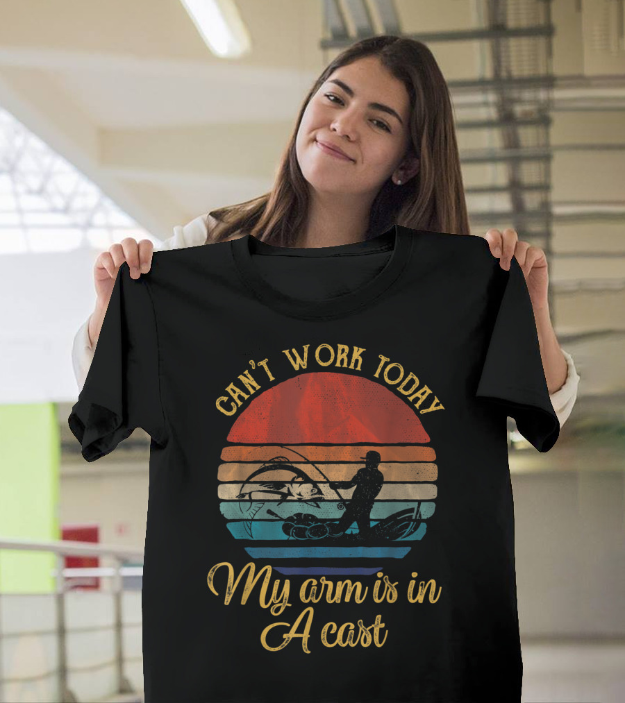 Can't Work Today My Arm Is In A Cast Vintage Sunset Fishing T-Shirt