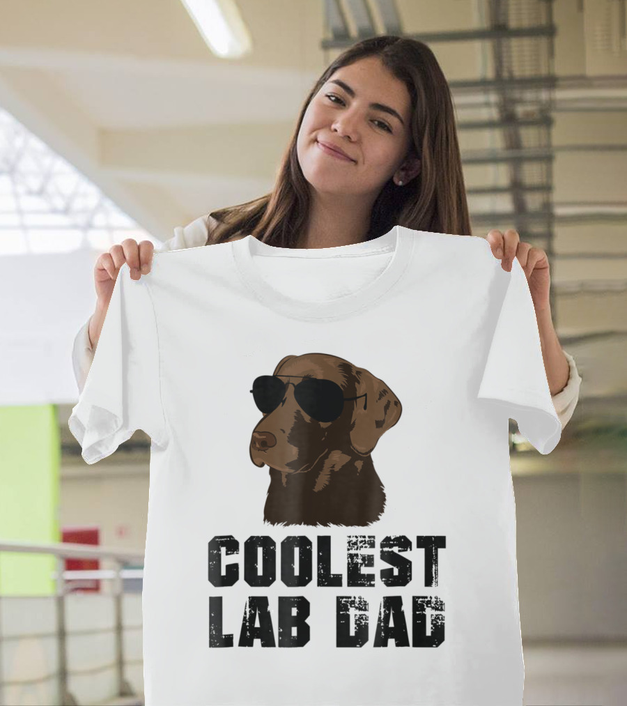 Coolest Lab Dad Funny Chocolate Labra Wearing Sunglasses T-Shirt