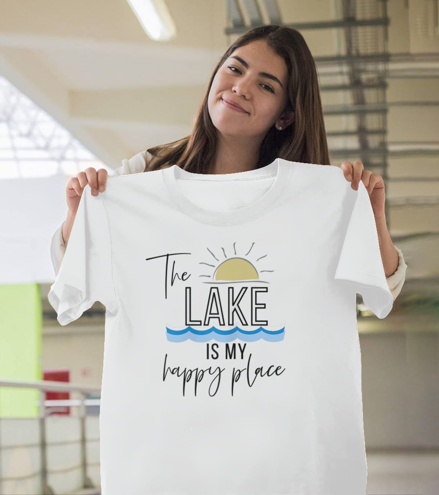 The Lake Is My Happy Place With Boating And Sun T-Shirt