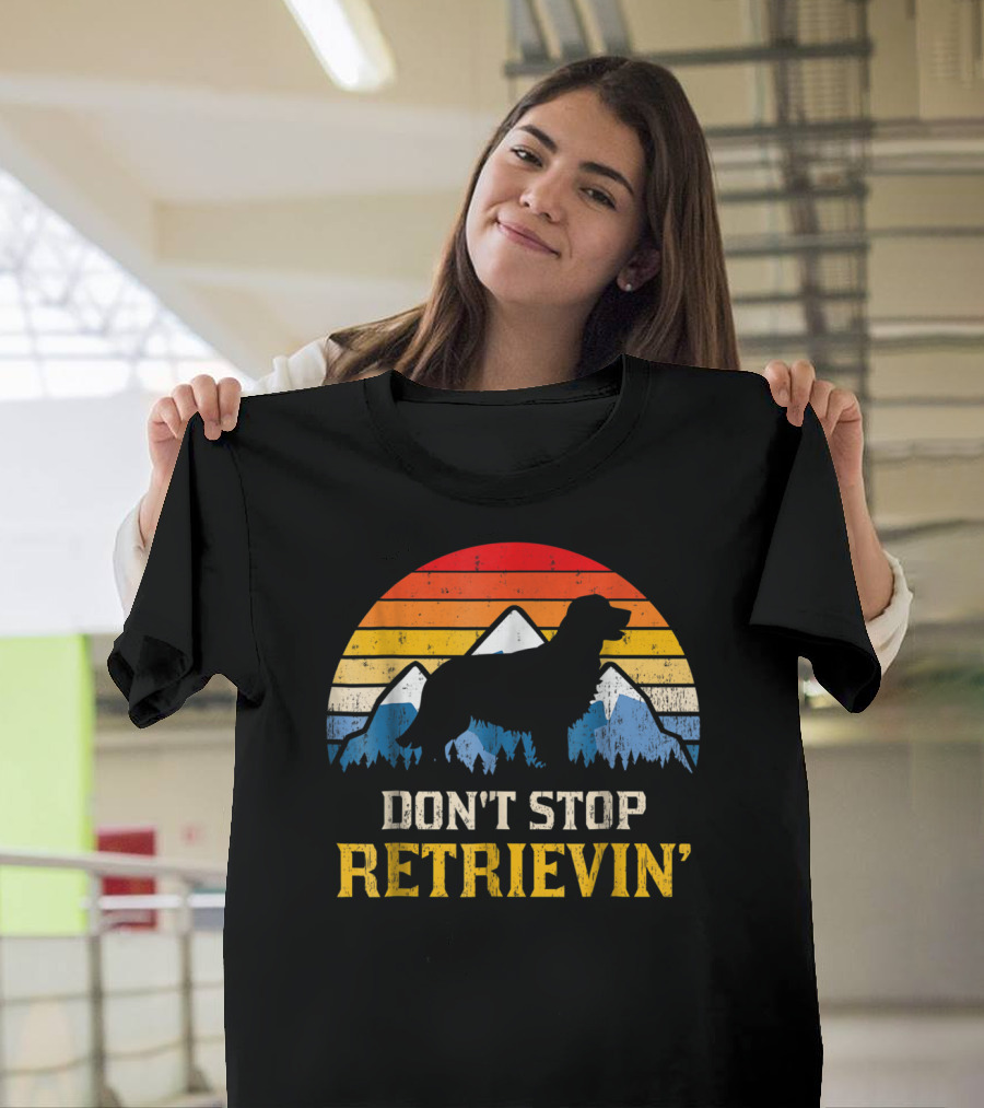 Vintage Don't Stop Retrievin' Golden Retriever Mountain T-Shirt