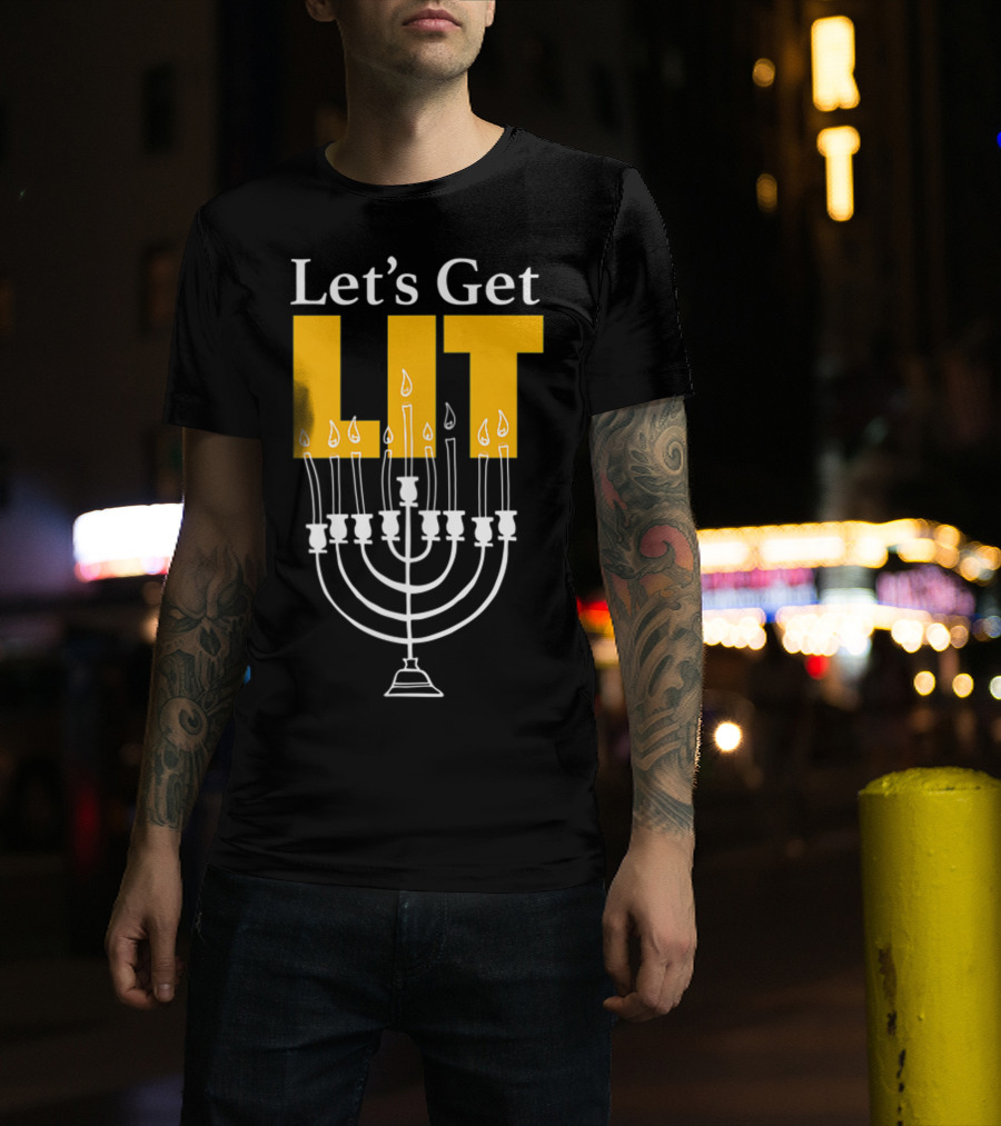 Let's Get Lit Menorah Ladies Kids Lots Hanukkah T-Shirt