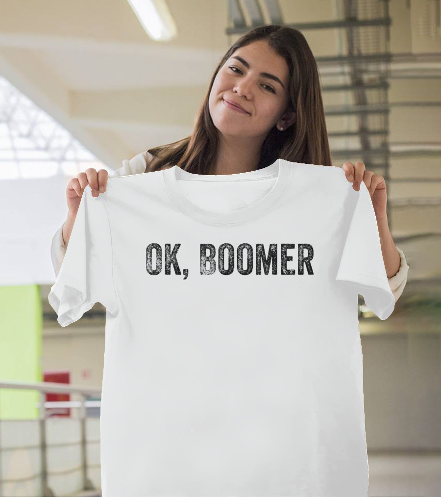 Ok Boomer Funny Millennial Phrase Trendy Generational Catchphrase T-Shirt