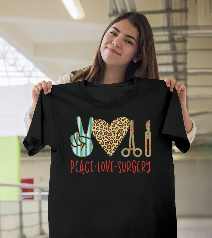 Peace Love Surgery Striped Peace Sign Leopard Heart Surgical Instruments T-Shirt