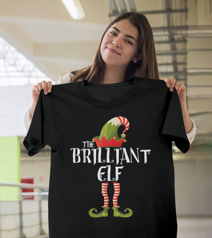 The Brilliant Elf Festive Holiday T-Shirt