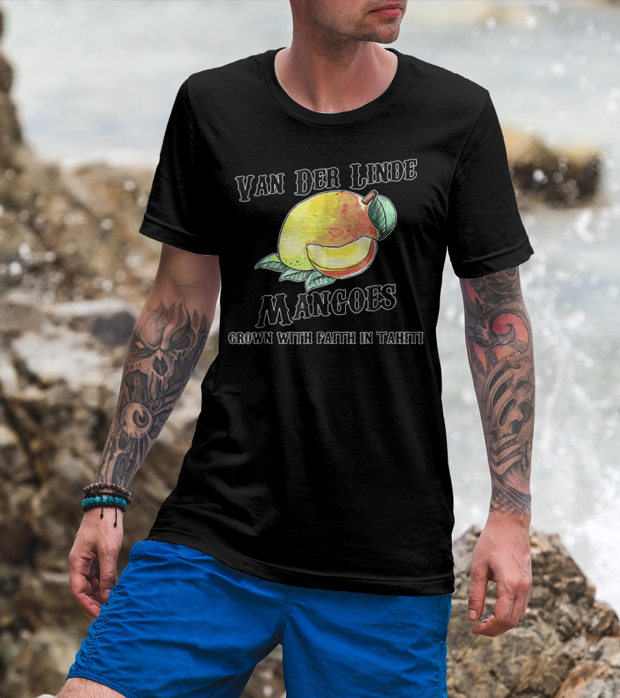 Van Der Linde Mangoes Grown With Faith In Tahiti Rdr2 Style Gaming T-Shirt