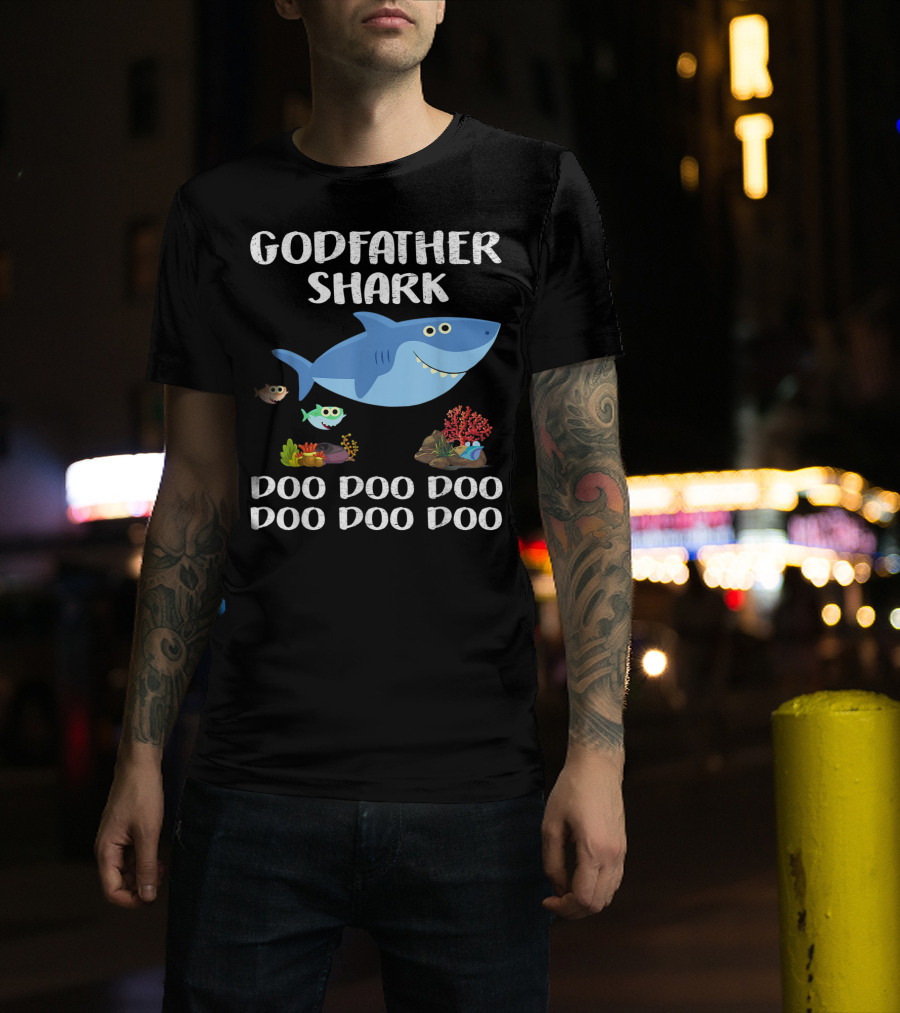 Godfather Shark Doo Doo Doo Doo Doo Doo T-Shirt