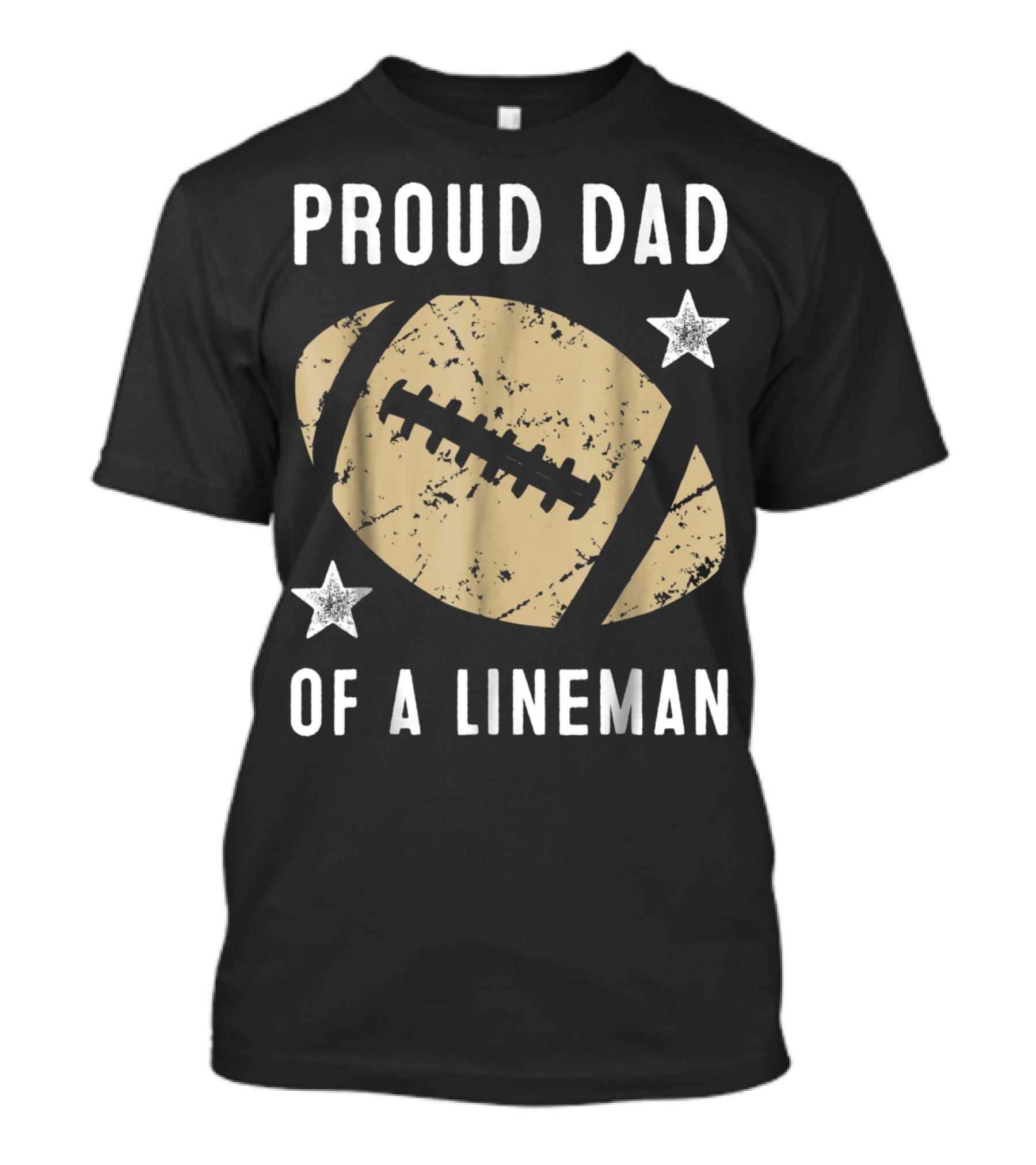 Proud Dad Of A Lineman Football Stars T-Shirt