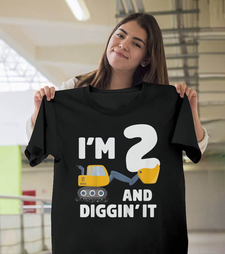 I'm 2 And Diggin' It Kids Construction Truck 2nd Birthday Boy T-Shirt