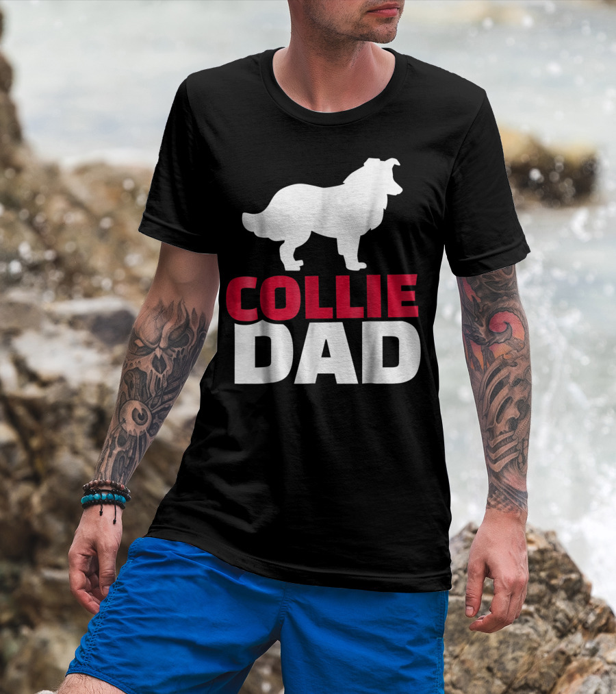 Collie Dad Border Collie T-Shirt