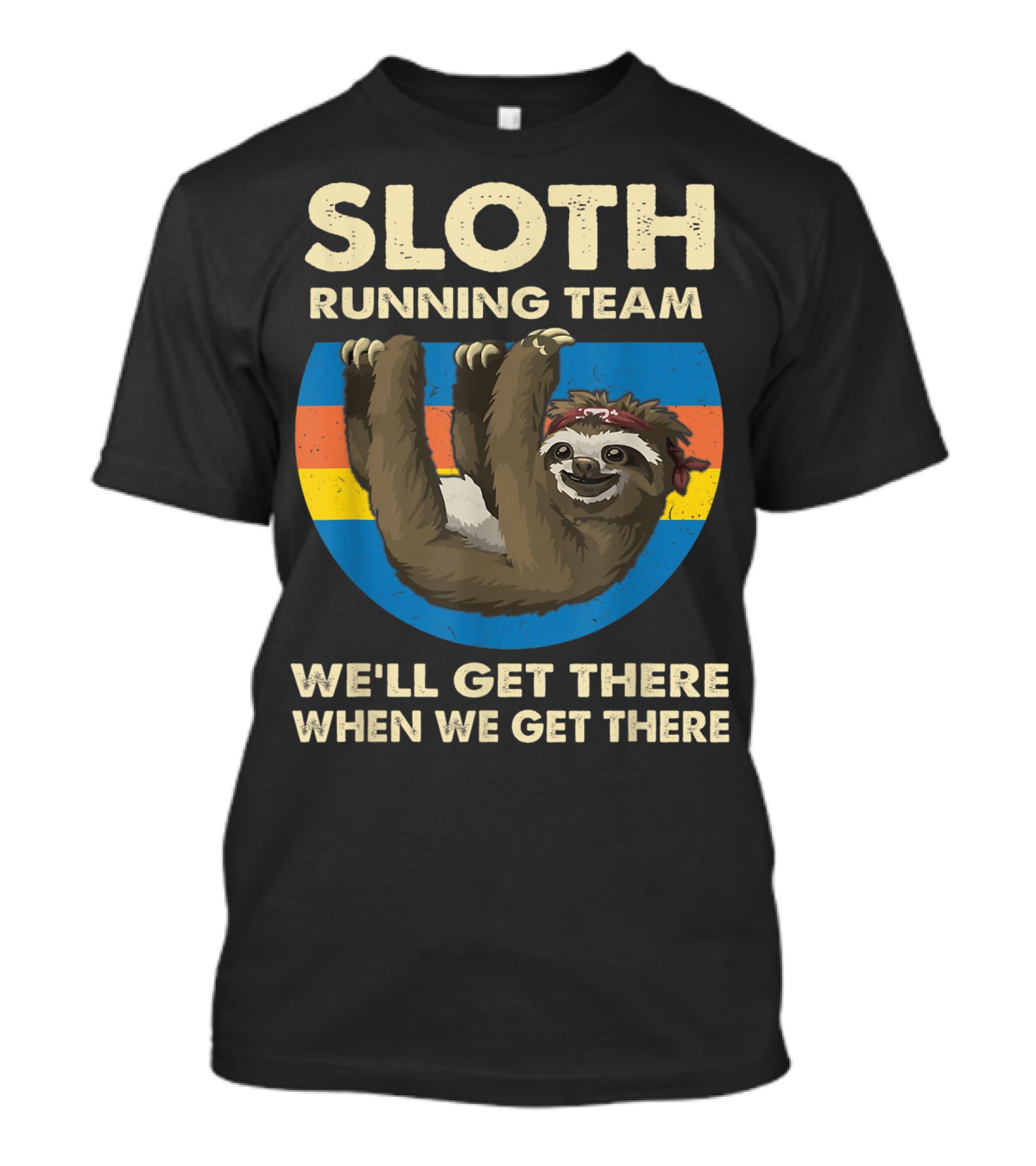 Sloth Running Team Vintage Sunset We'll Get There When We Get There T-Shirt
