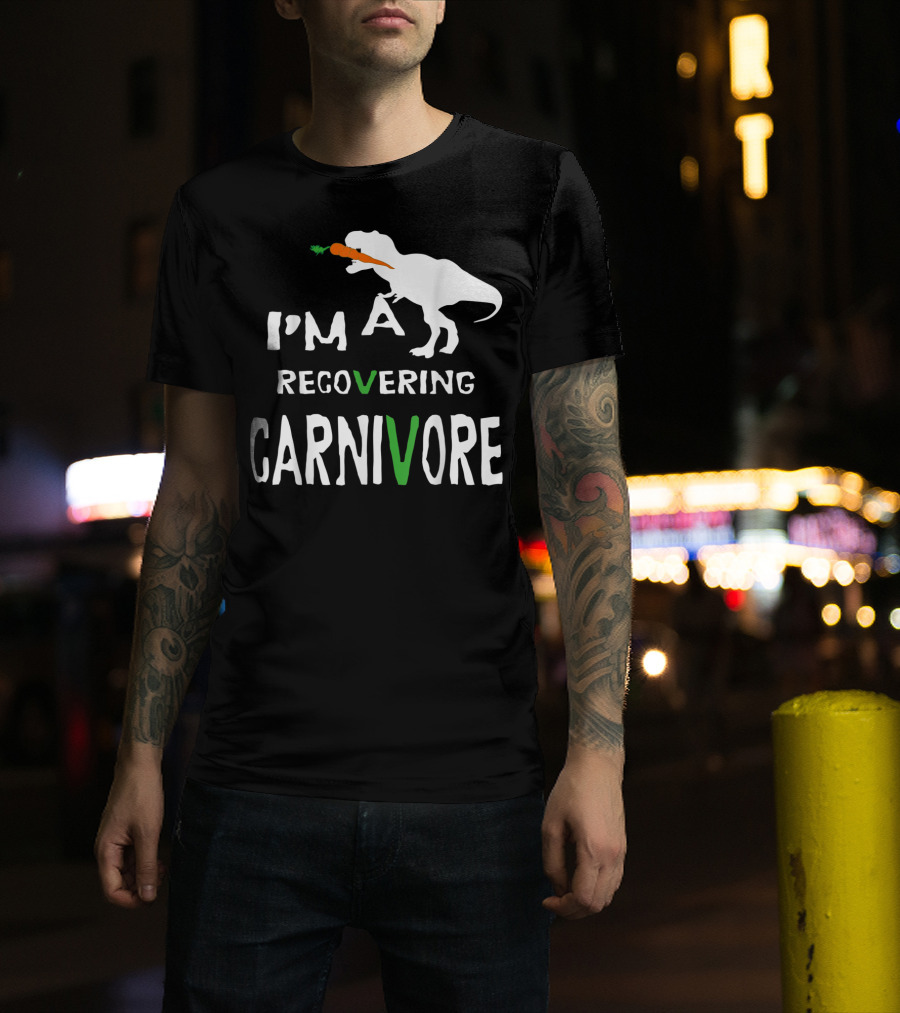 I'm A Recovering Carnivore Funny Dinosaur Vegan Vegetarian Carrot T-Shirt