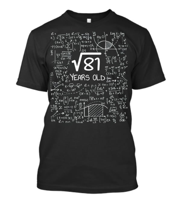 Kids 9 Years Old Birthday Square Root Of 81 Math Equations T-Shirt
